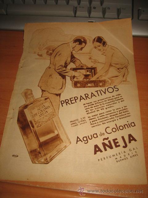 Collection Magazines and Newspapers: PUBLICIDAD AGUA DE COLONIA A&Ntilde;EJA  GAL  HOJA  DE REVISTA 1935