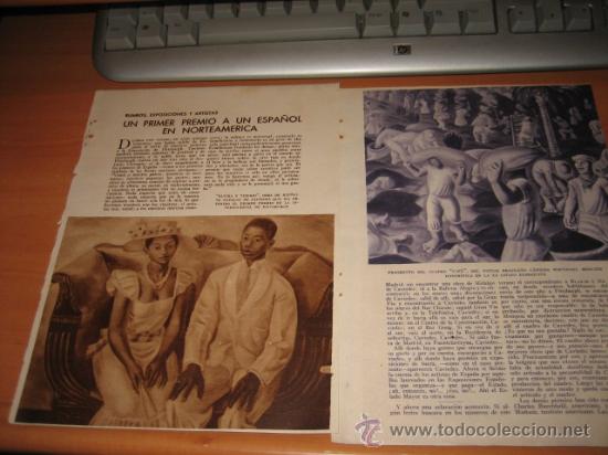 Collection Magazines and Newspapers: RUMBOS,EXPOSICIONES Y ARTISTAS.UN PRIMER PREMIO A UN ESPA&Ntilde;OL EN NORTEAMERIC 3 HOJAS  DE REVISTA 1935