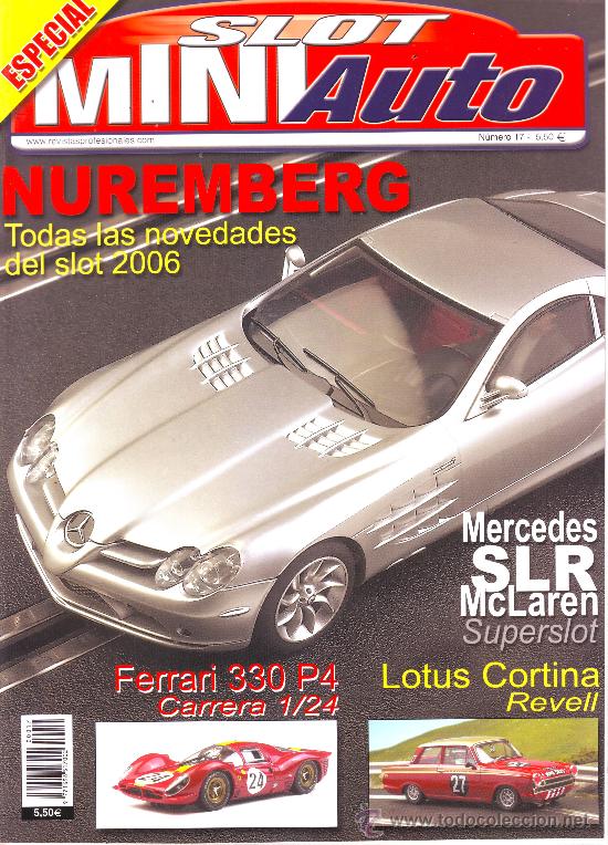 Coleccionismo de revistas y peri&oacute;dicos: SLOT MINIAUTO N&ordm; 17: MERCEDES SLR. FERRARI 330 P4. LOTUS CORTINA REVELL.