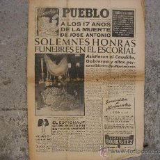 Coleccionismo de Revistas y Periódicos: PERIODICO PUEBLO,MADRID NOVIEMBRE 1953.EL ESCORIAL ACTOS AL ANIVERSARIO DE LA MUERTE DE JOSE ANTONIO