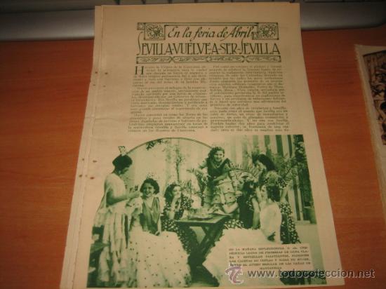 Collection Magazines and Newspapers: EN LA FERIA DE ABRIL SEVILLA -VUELVE -A -SER-SEVILLA POR M.R.BLANCO-BELMON 3 HOJAS  DE REVISTA 1934