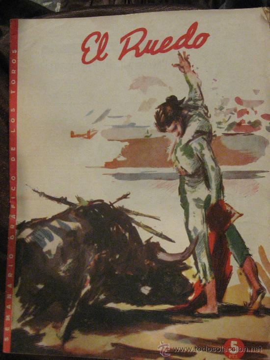 Collection Magazines and Newspapers: REVISTA TAURINA EL RUEDO. N&ordm; 509. 25-3-1954. CORRIDAS EN FALLAS VALENCIANAS,ANTO&Ntilde;ETE,....