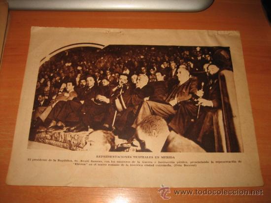 Collection Magazines and Newspapers: REPRESENTACIONES TEATRALES EN MERIDA  EL PRESIDENTE DE LA REPUBLICA SR.ALCALA  HOJA DE REVISTA 1934