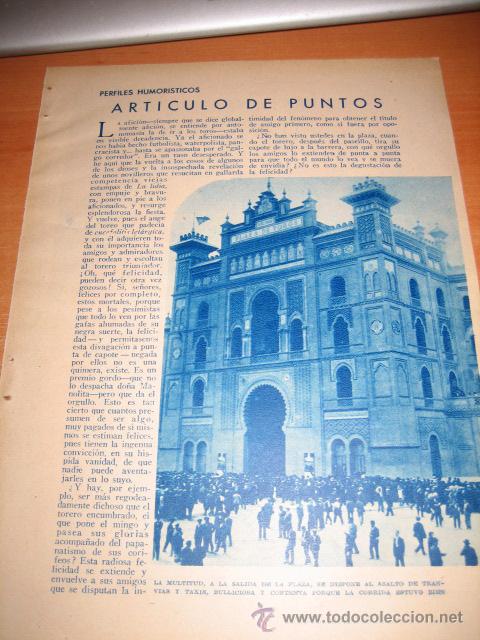 Collection Magazines and Newspapers: ARTICULO DE PUNTOS LA MULTITUD A LA SALIDA DE LA PLAZA DE TOROS.LUIS GABALDON  HOJA DE REVISTA 1934