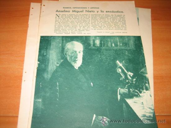Sammeln von Zeitschriften und Zeitungen: ANSELMO MIGUEL NIETO Y LA ENCAUSTICA  3  HOJAS  DE REVISTA 1934
