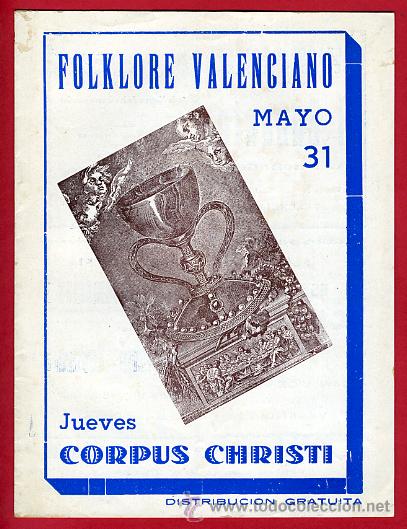 Coleccionismo de Revistas y Peri&oacute;dicos: REVISTA PROGRAMA FLOKLORE VALENCIANO CORPUS CHRISTI  , VALENCIA , ORIGINAL , V12