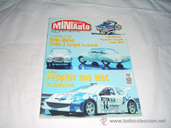 Coleccionismo de Revistas y Peri&oacute;dicos: MINIAUTO N&ordm; 40: PEUGEOT 206 WRC. MOTOSLOT MOVISTAR HONDA PONS 500. AUTO UNION 1000 S COUP&Eacute; DE REVEL
