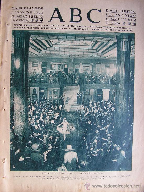 Coleccionismo de revistas y peri&oacute;dicos: PERIODICO ABC 28 JUNIO 1928 EN PORTADA PARIS DESFILE DE MODA Y ELEGANCIA EN LOS CAMPOS ELISEOS
