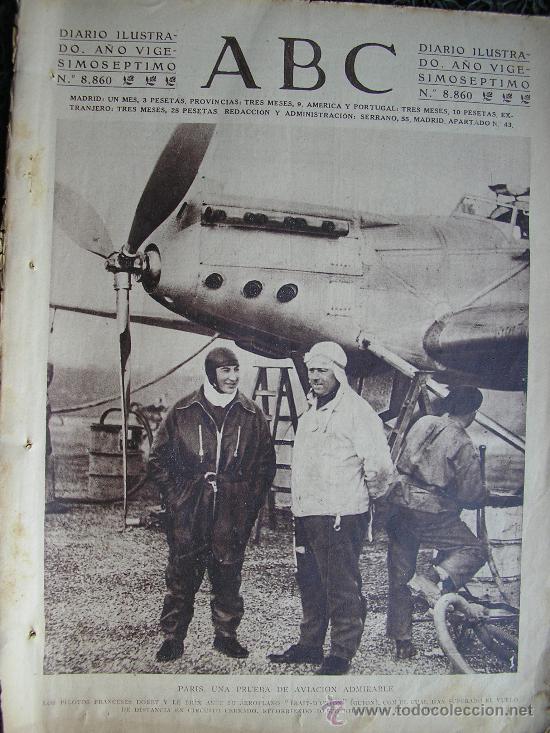 Coleccionismo de Revistas y Peri&oacute;dicos: PERIODICO ABC 1927 EN PORTADA PARIS UNA PRUEBA DE AVIACI&Oacute;N ADMIRABLE.LOS PILOTOS DORET Y BRIX