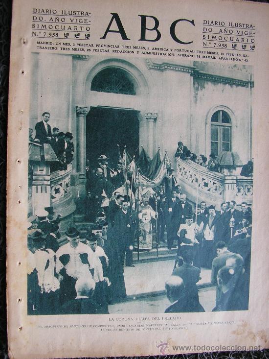Coleccionismo de Revistas y Peri&oacute;dicos: PERIODICO ABC 1931 EN PORTADA LA CORU&Ntilde;A VISITA DEL PRELADO IGLESIA DE SANTA LUCIA