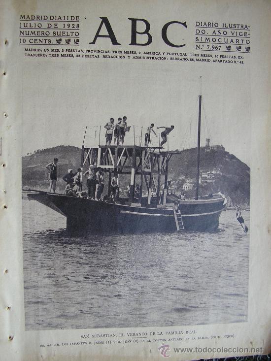 Coleccionismo de Revistas y Peri&oacute;dicos: PERIODICO ABC 11 JULIO 1928 EN PORTADA SAN SEBASTIAN EL VERANEO DE LA FAMILIA REAL. LOS INFANTES