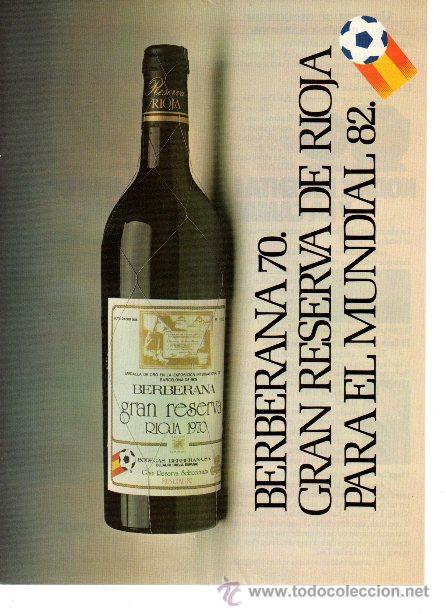 Coleccionismo de revistas y peri&oacute;dicos: PUBLICIDAD ANTIGUA. MUNDIAL 82. VINO BERBERANA 70. 1982.
