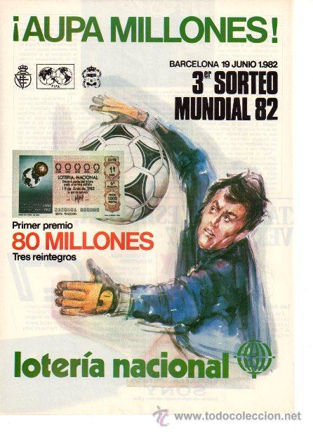Coleccionismo de revistas y peri&oacute;dicos: PUBLICIDAD ANTIGUA. MUNDIAL 82. F&Uacute;TBOL. LOTERIA NACIONAL. 1982. HOJA COMPLETA.