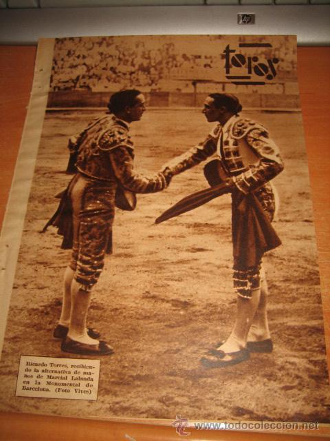 Collezionismo di Riviste e Giornali: TOROS RICARDO TORRES RECIBIENDO LA ALTERNATIVA DE MARCIAL LALAHOJA DE LA REVISTA BLANCO Y NEGRO 1934