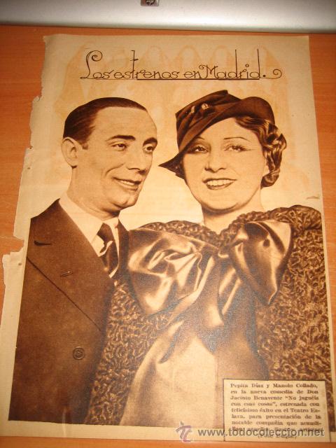Collection Magazines and Newspapers: PEPITA DIAZ Y MANOLO COLLADO EN LA NUEVA COMEDIA DE JACINTO BE  HOJA  DE REVISTA BLANCO Y NEGRO 1935