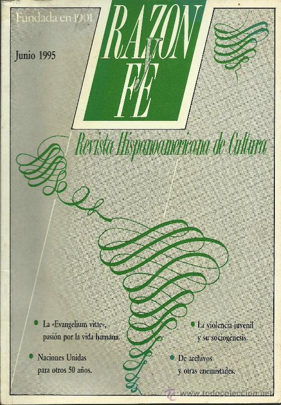 Coleccionismo de revistas y peri&oacute;dicos: Revista Raz&oacute;n y Fe  - 1995 * JESU&Iacute;TAS * ABUSOS SEXUALES * GAL * ETA* VIOLENCIA JUVENIL * *