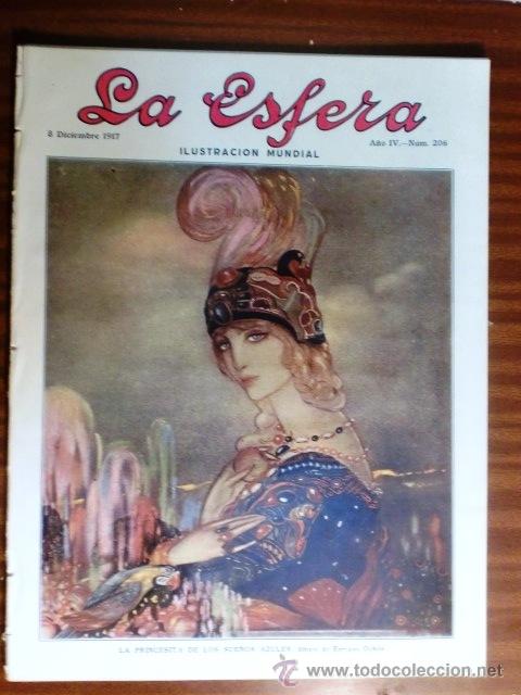 Collezionismo di Riviste e Giornali: REVISTA. LA ESFERA. A&Ntilde;O IV. N&ordm; 206. 8 DICIEMBRE 1917. CON ILUSTRACIONES Y PUBLICIDAD DE LA EPOCA.