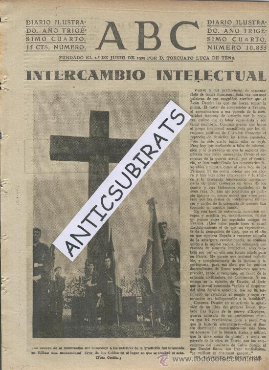 Coleccionismo de Revistas y Peri&oacute;dicos: ABC A&Ntilde;O 1938 GUERRA CIVIL CRUZ DE LOS CAIDOS EN BILBAO QUEIPO SEVILLA ANIS BOMBITA RUTE CORDOBA
