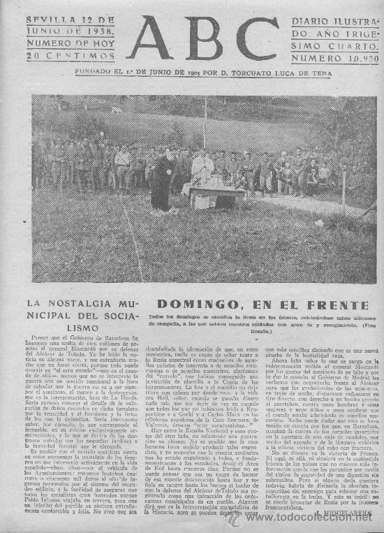 Coleccionismo de Revistas y Peri&oacute;dicos: ABC.GUERRA CIVIL.12-06-1938. MISA DE CAMPA&Ntilde;A EN EL FRENTE. CIUDAD UNIVERSITARIA DE MADRID.