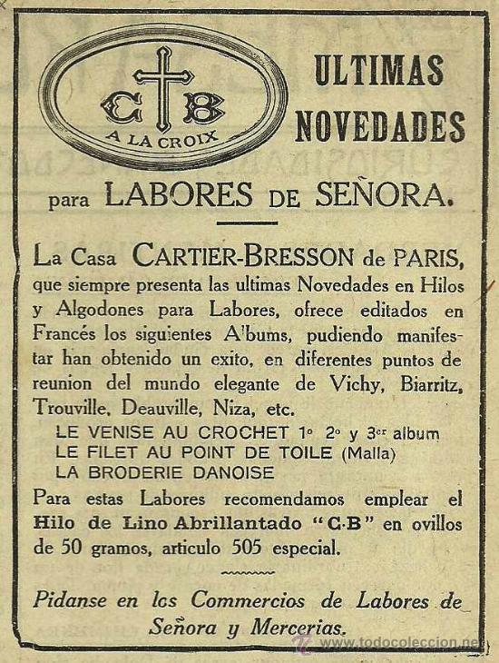 Coleccionismo de Revistas y Peri&oacute;dicos: Publicidad hilos para labores Cartier-Bresson - 1914