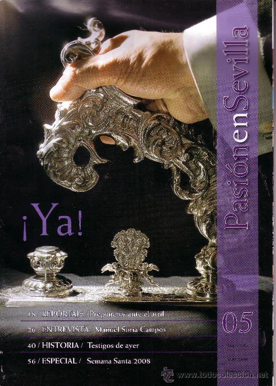 Coleccionismo de Revistas y Peri&oacute;dicos: PASION EN SEVILLA - REVISTA CON INFORMACION DE LA SEMANA SANTA N&ordm; 5