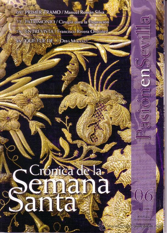Coleccionismo de Revistas y Peri&oacute;dicos: PASION EN SEVILLA - REVISTA CON INFORMACION DE LA SEMANA SANTA N&ordm; 6