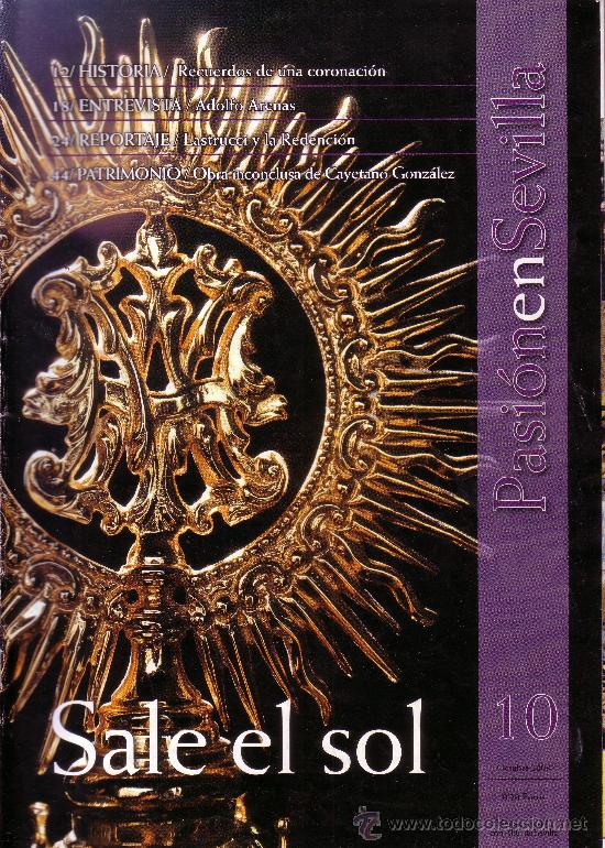 Coleccionismo de Revistas y Peri&oacute;dicos: PASION EN SEVILLA - REVISTA CON INFORMACION DE LA SEMANA SANTA N&ordm; 10