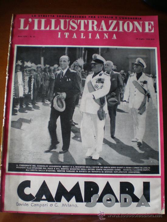 Collectionnisme de Revues et Journaux: L&acute;ILLUSTRAZIONE ITALIANA N&ordm; 30 (24/07/38) GUERRA CIVIL VARELA FRANCO MOLA MADRID BERGONZOLI