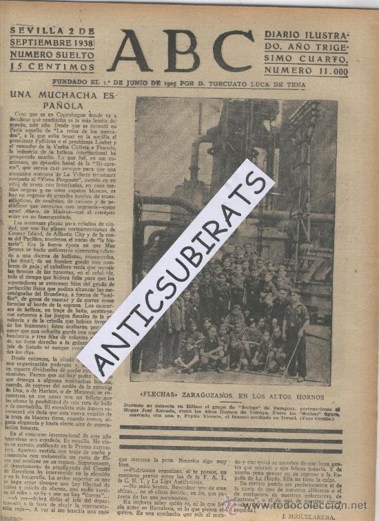 Coleccionismo de revistas y peri&oacute;dicos: ABC.02-09-1938.GUERRA CIVIL.FLECHAS EN LOS ALTOS HORNOS. GENERAL JORDANA.EN SAN SEBASTIAN.MATERIAL