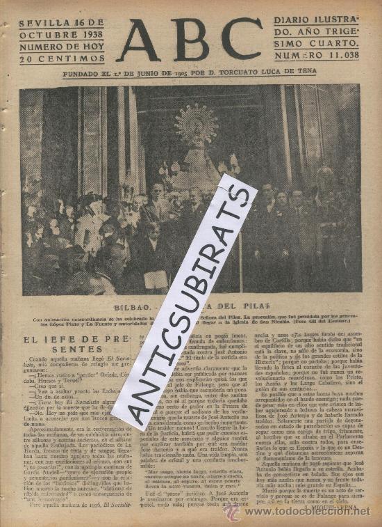 Coleccionismo de revistas y peri&oacute;dicos: ABC.16-10-1938.GUERRA CIVIL.FIESTA DEL PILAR EN BILBAO.DESPEDIDA DE LOS VOLUNTARIOS ITALIANOS.