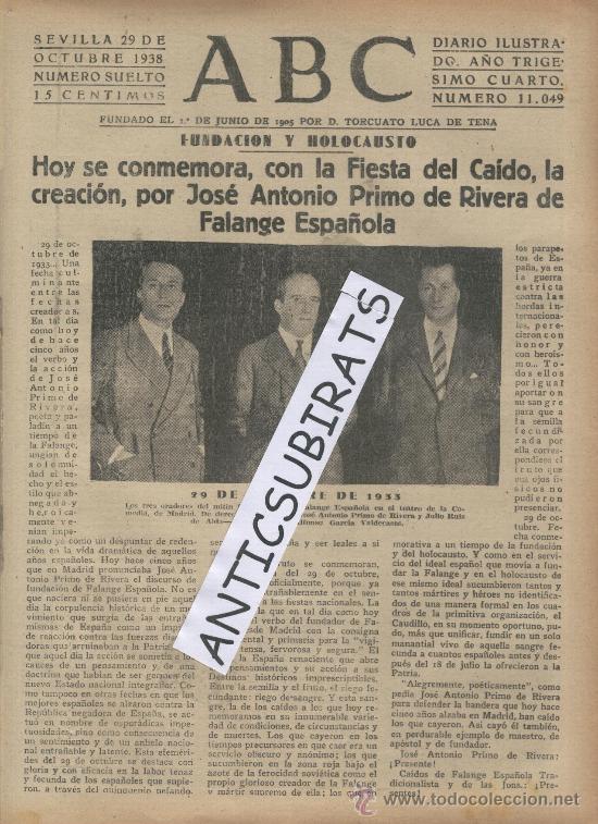 Coleccionismo de Revistas y Peri&oacute;dicos: ABC.29-10-1938.GUERRA CIVIL.FUNDADORES DE LA FALANGE ESPA&Ntilde;OLA.,FOTOS DE MADRID.