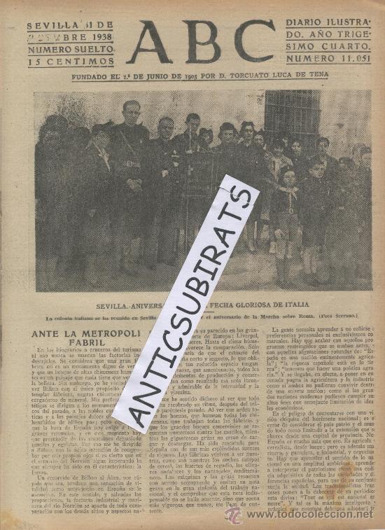 Coleccionismo de revistas y peri&oacute;dicos: ABC.31-10-1938.GUERRA CIVIL.SEVILLA. FLECHAS ITALIANAS. FOTOS.COLONIA ITALIANA EN SEVILLA.