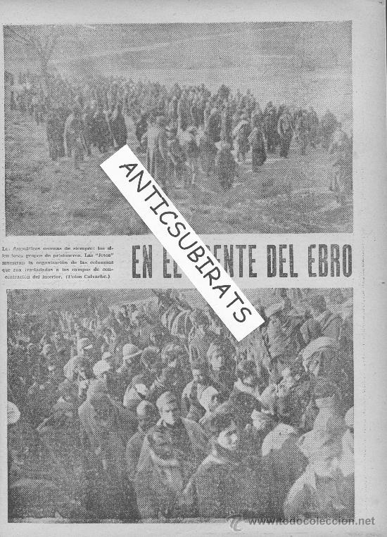 Coleccionismo de Revistas y Peri&oacute;dicos: ABC 1938 GUERRA CIVIL BATALLA DEL EBRO PRISIONEROS REPUBLICANOS SIERRA DEL CABALLO TRINCHERAS