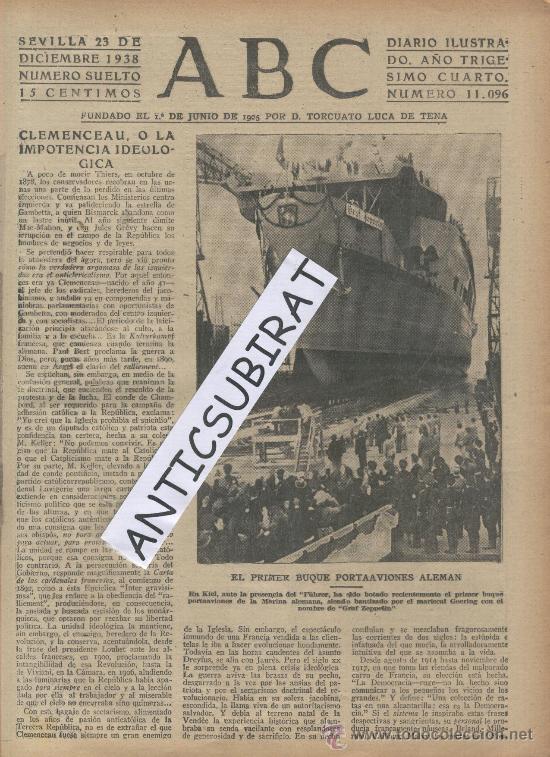 Coleccionismo de revistas y peri&oacute;dicos: ABC.23-12-1938.GUERRA CIVIL.PRIMER PORTAVIONES ALEMAN.AVIACION.GRAF ZEPPELIN.ALCALDIA DE BILBAO.