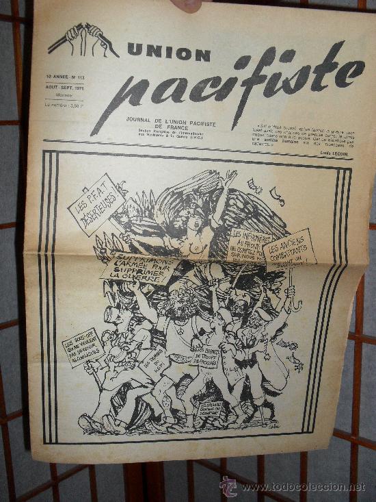 Coleccionismo de revistas y peri&oacute;dicos: Uni&oacute;n pacifiste Peri&oacute;dico de la Uni&oacute;n pacifista de Francia 1976 No violencia Objeci&oacute;n de conciencia