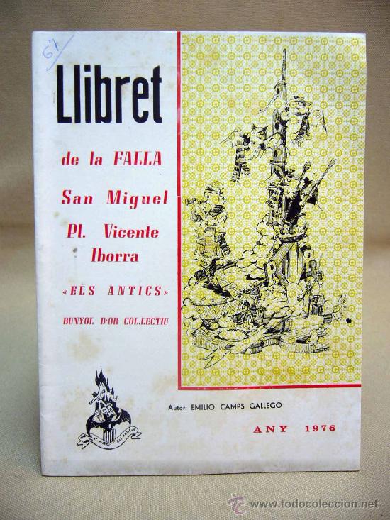 Coleccionismo de Revistas y Peri&oacute;dicos: LLIBRET DE FALLAS, 1976, FALLA SAN MIGUEL, PLAZA VICENTE IBORRA, CON PUBLICIDAD DE LA EPOCA