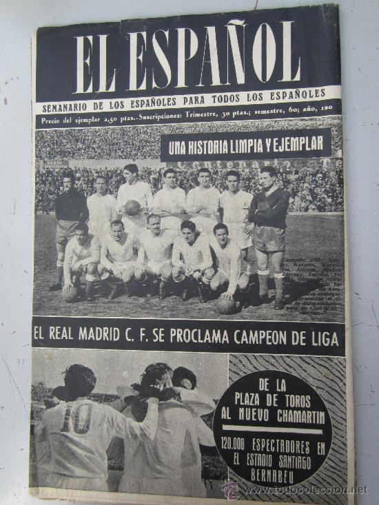Coleccionismo de revistas y peri&oacute;dicos: el espa&ntilde;ol n.332 abril 1956 REAL MADRID se proclama campeon de liga miguel mihura ,habaneras etc.