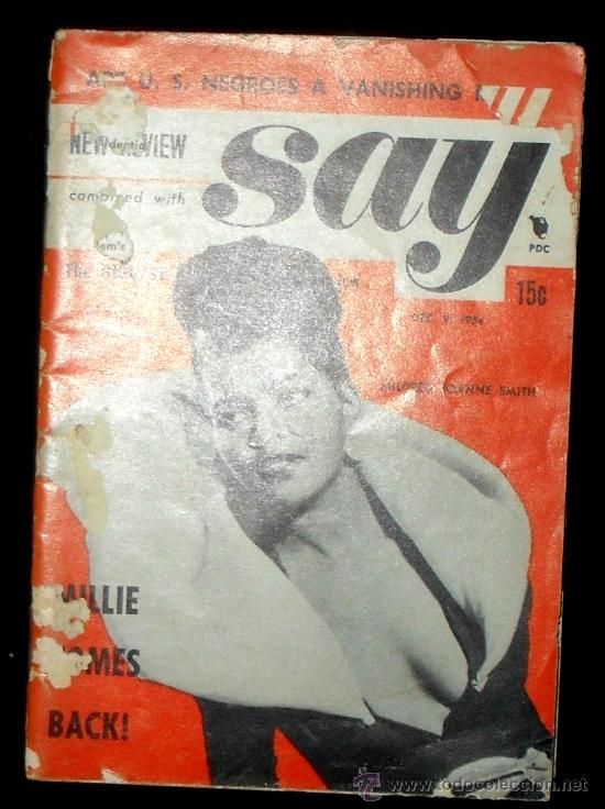 Coleccionismo de Revistas y Peri&oacute;dicos: SAY by Race Publishing Company. MAGazine 1954 &rdquo;the biggest litle book in america&rdquo;