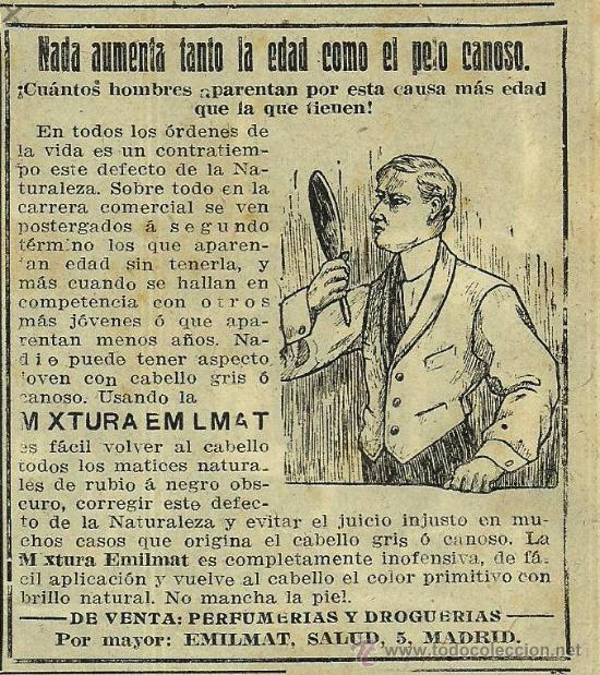 Coleccionismo de revistas y peri&oacute;dicos: Publicidad cosm&eacute;tica :  Mixtura Emilmat para el pelo canoso- 1914