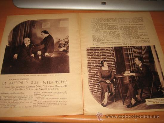 Coleccionismo de Revistas y Peri&oacute;dicos: TEATRO ENTREVISTA A JACINTO BENAVENTE,CARMEN DIAZ LOS QUINTER 2 HOJAS DE REVISTA BLANCO Y NEGRO 1934