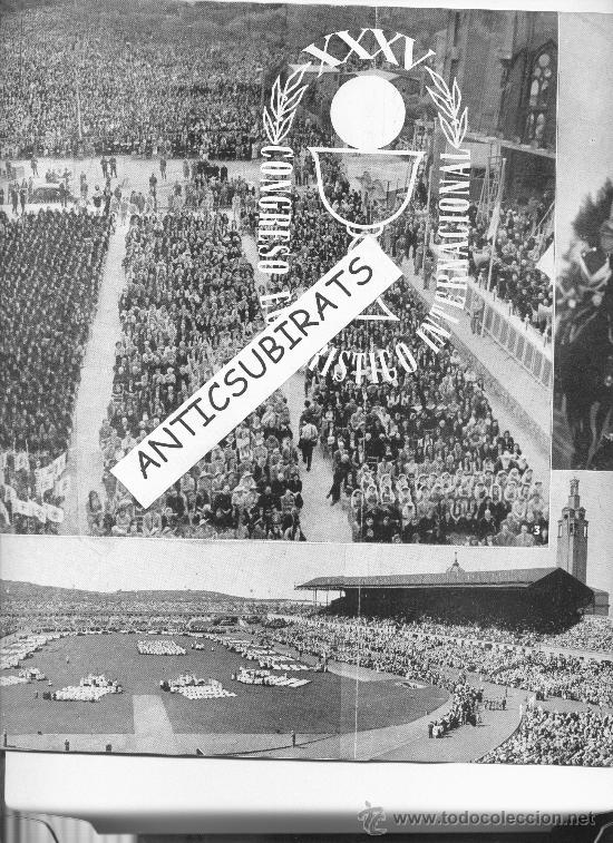 Coleccionismo de revistas y peri&oacute;dicos: REVISTA A&Ntilde;O 1952 CONGRESO EUCARISTICO MISA DELANTE DE LA SAGRADA FAMILIA BARCELONA ANTONIO GAUDI