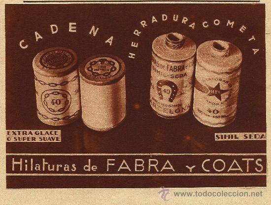 Coleccionismo de revistas y peri&oacute;dicos: Publicidad hilaturas de Fabra y Coats, marcas Cadena, Herradura y Cometa - 1935
