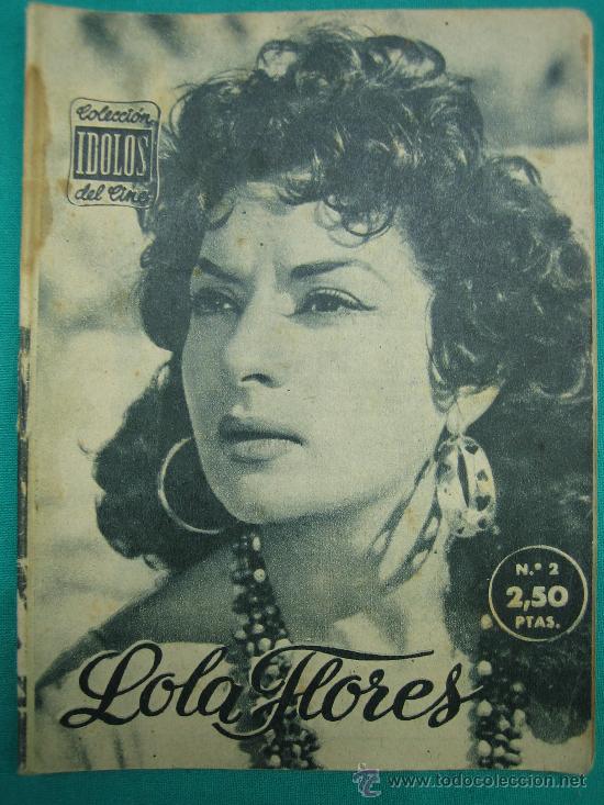 Coleccionismo de revistas y peri&oacute;dicos: Revista Idolos del Cine. Lola Flores