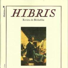 Coleccionismo de Revistas y Periódicos: HIBRIS: REVISTA DE BIBLIOFILIA * CERVANTES * LECTOR DE TABAQUERÍAS * PLIEGOS DE CORDEL *. Lote 29333812