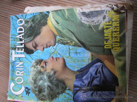 Coleccionismo de Revistas y Peri&oacute;dicos: CORIN TELLADO . DEJASTE DE QUERERME.