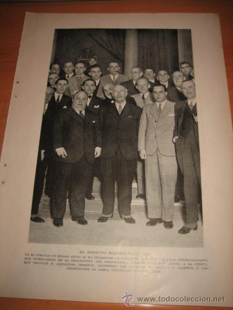 Sammeln von Zeitschriften und Zeitungen: FERROCARRIL EL DIRECTO MADRID-VALENCIA AGASAJO A LAS PERSONALIDAD  HOJA REVISTA BLANCO Y NEGRO 1932