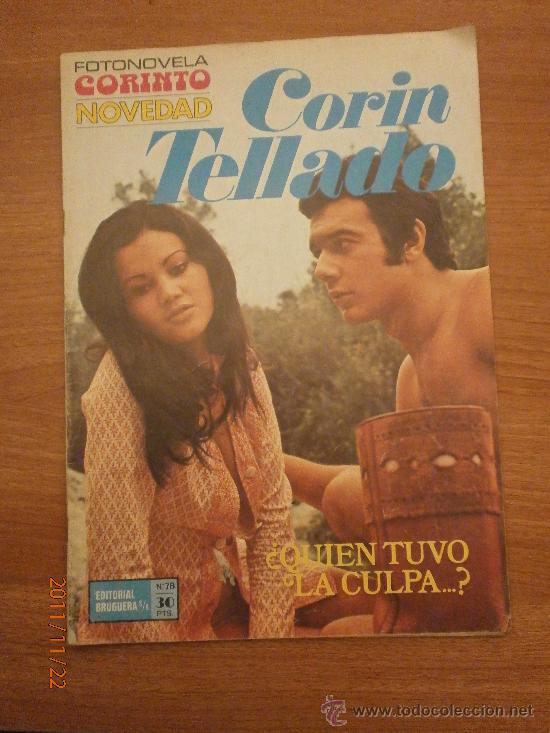 Coleccionismo de Revistas y Peri&oacute;dicos: FOTONOVELA CORINTO ,NOVEDAD ,CORIN TELLADO -N&ordm; 78- QUIEN TUVO LA CULPA