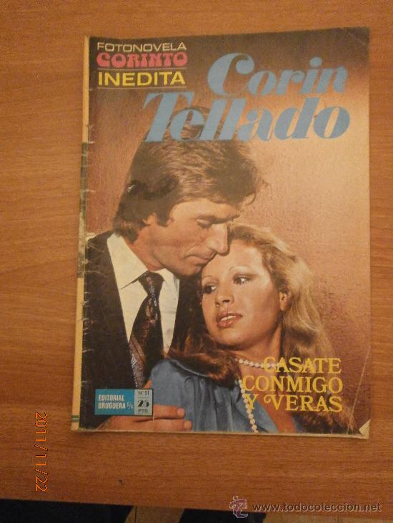 Coleccionismo de Revistas y Peri&oacute;dicos: FOTONOVELA CORINTO , INEDITA -CORIN TELLADO -CASATE CONMIGO Y VERAS ,N&ordm; 11-