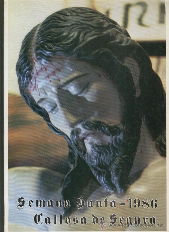 Coleccionismo de Revistas y Peri&oacute;dicos: REVISTA SEMANA SANTA 1986 - CALLOSA DE SEGURA