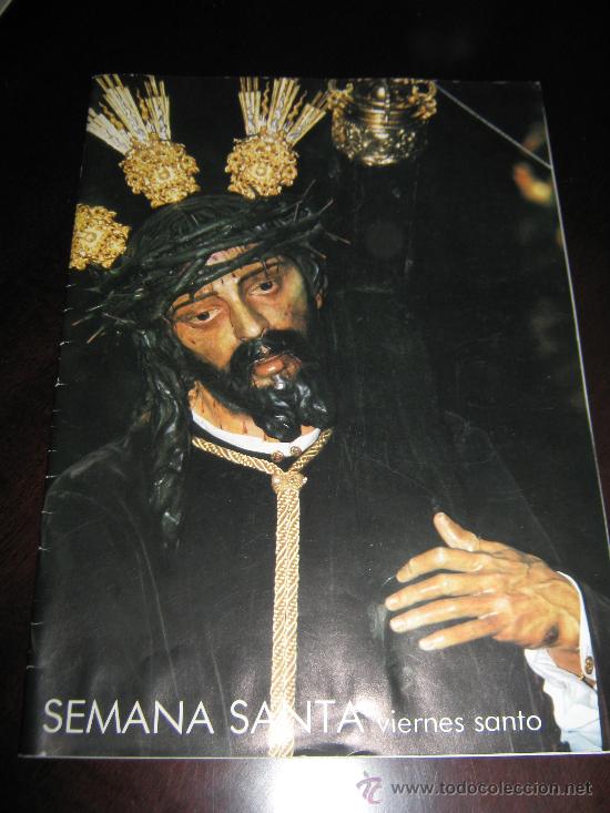 Coleccionismo de Revistas y Peri&oacute;dicos: SEMANA SANTA SEVILLA - VIERNES SANTO - EDITA CAJA SAN FERNANDO